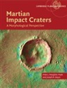 Joseph M. Boyce, Peter J. Mouginis-Mark - Martian Impact Craters