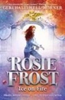Geri Halliwell-Horner - Rosie Frost: Ice on Fire