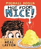 Neal Layton, Michael Rosen - Hot Food: Nice!