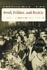 Alejandro Colas, Colas Alejandro, Dr. Jason Edwards, Jason Edwards, Jane Levi, Sami Zubaida... - Food, Politics, and Society