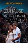 Jessica Koch - Zuhause unter deinem Himmel