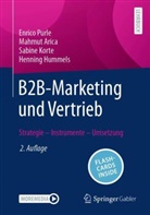 Mahmut Arica, Henning Hummels, Sabine Korte, Enrico Purle - B2B-Marketing und Vertrieb, m. 1 Buch, m. 1 E-Book