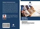 Kokila Parmar, RAHUL SHAH, Hiral Vaghela - Digitales Bombenkalorimeter