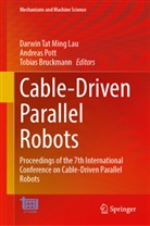 Tobias Bruckmann, Darwin Tat Ming Lau, Andreas Pott - Cable-Driven Parallel Robots