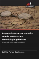 Letícia Farias dos Santos - Apprendimento storico nelle scuole secondarie - Metodologie pibidiane