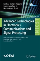 Krishna Kishore Koganti, Sreenivasa Rao E., Nishu Gupta, Krishna Kishore Koganti, Sreenivasa Rao E - Advanced Technologies in Electronics, Communications and Signal Processing