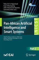 Telex M. N. Ngatched, Telex Magloire Ngatched Nkouatchah, Jules-Raymond Tapamo, Jules-Raymond Tapamo et al, Serestina Viriri, Isaac Woungang - Pan-African Artificial Intelligence and Smart Systems