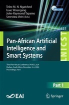 Telex M. N. Ngatched, Telex Magloire Ngatched Nkouatchah, Jules-Raymond Tapamo, Jules-Raymond Tapamo et al, Serestina Viriri, Isaac Woungang - Pan-African Artificial Intelligence and Smart Systems