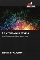 Khritish Swargiary - La cronologia divina