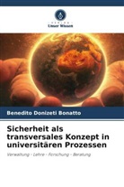 Benedito Donizeti Bonatto - Sicherheit als transversales Konzept in universitären Prozessen