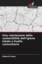 Edward Foday - Una valutazione della sostenibilità dell'igiene totale a livello comunitario