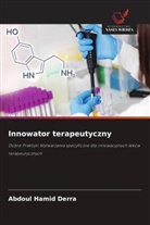 Abdoul Hamid Derra - Innowator terapeutyczny