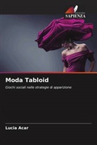 Lucia Acar - Moda Tabloid