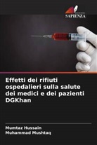 Mumtaz Hussain, Muhammad Mushtaq - Effetti dei rifiuti ospedalieri sulla salute dei medici e dei pazienti DGKhan