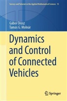 Tamás G Molnár, Tamás G. Molnár, Gábor Orosz - Dynamics and Control of Connected Vehicles