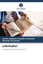 Carlos Augusto Candêo Fontanini, Ricard Tescarolo, Ricardo Tescarolo - Lehrkultur