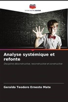 Geraldo Teodoro Ernesto Mate - Analyse systémique et refonte