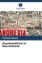 Minhaaj Rehman - Psychometrics in Recruitment