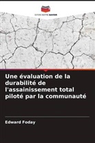 Edward Foday - Une évaluation de la durabilité de l'assainissement total piloté par la communauté
