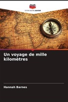 Hannah Barnes - Un voyage de mille kilomètres