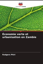 Rodgers Phiri - Économie verte et urbanisation en Zambie