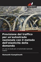 Hemanth Kamplimath - Previsione del traffico per un'autostrada nazionale con il metodo dell'elasticità della domanda