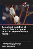 Lekaa Khalid Abdul Karim, Taghreed Hashim Al-Noor, Fiyral Mohammad - Complessi metallici di basi di Schiff e ligandi di alcuni amminoacidi e farmaci
