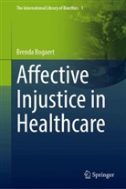 Brenda Bogaert - Affective Injustice in Healthcare