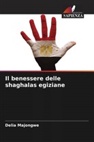 Delia Majongwe - Il benessere delle shaghalas egiziane