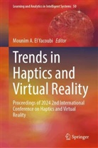 Mounîm A El Yacoubi, Mounîm A. El Yacoubi - Trends in Haptics and Virtual Reality