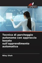 Nilay Shah - Tecnica di parcheggio autonomo con approccio basato sull'apprendimento automatico