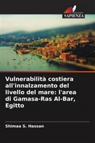 Shimaa S. Hassan - Vulnerabilità costiera all'innalzamento del livello del mare: l'area di Gamasa-Ras Al-Bar, Egitto