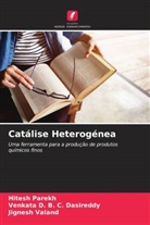 Venkata D. B. C. Dasireddy, Hitesh Parekh, Jignesh Valand - Catálise Heterogénea