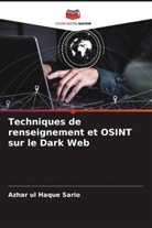 Azhar ul Haque Sario - Techniques de renseignement et OSINT sur le Dark Web
