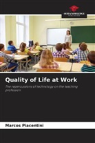 Marcos Piacentini - Quality of Life at Work