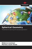 Rebecca Lourenço, Mariany Layne Souza - Spherical Geometry