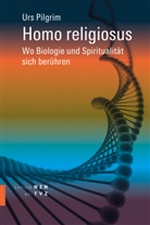 Urs Pilgrim - Homo religiosus
