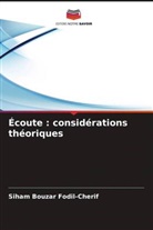 Siham Bouzar Fodil-Cherif - Écoute : considérations théoriques