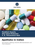 Abul Ahad Hindustan, S B Naik, S. B. Thirumalesh Naik, MADDILETI REPOLLU - Apotheke in Indien