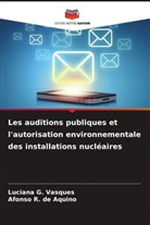 Luciana G. Vasques, Afonso R. de Aquino - Les auditions publiques et l'autorisation environnementale des installations nucléaires