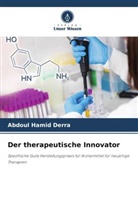 Abdoul Hamid Derra - Der therapeutische Innovator