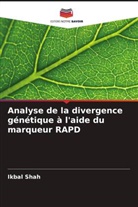 Ikbal Shah - Analyse de la divergence génétique à l'aide du marqueur RAPD