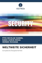 Fî_a Nicolae Daniel, Fî¿¿ Nicolae Daniel, Fîta Nicolae Daniel, HER ROXANA, HERBEI ROXANA, RADU SORIN MIHAI - WELTWEITE SICHERHEIT