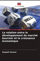 Swapnil Saxena - La relation entre le développement du marché boursier et la croissance économique