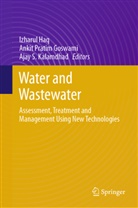 Ankit Pratim Goswami, Izharul Haq, Ajay S. Kalamdhad, Ankit Pratim Goswami, Ajay S Kalamdhad - Water and Wastewater