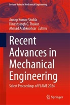 Ahmad Arabkoohsar, Dineshsingh G Thakur, Anoop Kumar Shukla, Dineshsingh G Thakur, Dineshsingh G. Thakur - Recent Advances in Mechanical Engineering