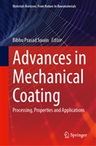 Bibhu Prasad Swain, Bibhu Prasad Swain - Advances in Mechanical Coating