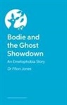 Ffion Jones, Kara McHale - Bodie and the Ghost Showdown