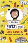 Jack Gantos, David Tazzyman - I Am Not Joey Pigza
