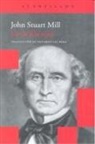 Eduardo Gil Bera, John Stuart Mill - De la libertad